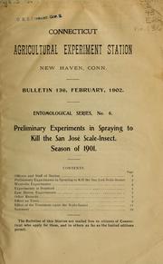 Cover of: Preliminary experiments in spraying to kill the San José scale-insect: season of 1901