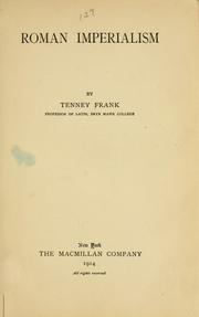 Cover of: Roman imperialism by Tenney Frank