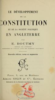 Cover of: Le développement de la constitution et de la société politique en Angleterre by Emile Gaston Boutmy