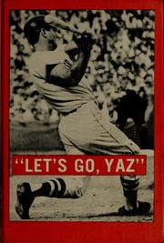 Cover of: Let's go, Yaz: the story of Carl Yastrzemski