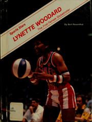 Cover of: Lynette Woodard: the first female Globetrotter