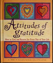 Cover of: Attitudes of gratitude by Ryan, M. J.