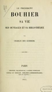 Cover of: Le Président Boubier, sa vie, ses ouvrages et sa bibliothèque