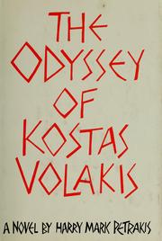 Cover of: The odyssey of Kostas Volakis.