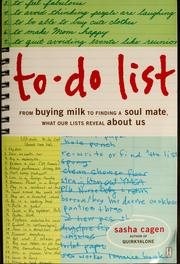 Cover of: To-do list: from buying milk to finding a soul mate, what our lives reveal about us