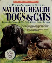 Cover of: Dr. Pitcairn's Complete Guide to Natural Health for Dogs & Cats