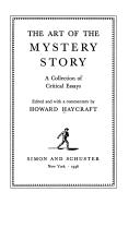 The art of the mystery story by Howard Haycraft