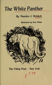 The white panther by Theodore J. Waldeck