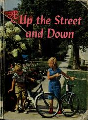 Cover of: Up the street and down