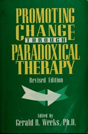 Cover of: Promoting change through paradoxical therapy