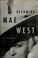 Cover of: Becoming Mae West