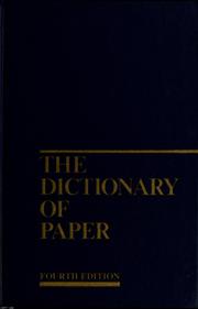 Cover of: The dictionary of paper