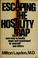 Cover of: Escaping the hostility trap