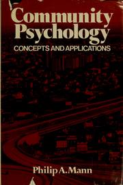 Cover of: Community psychology: concepts and applications