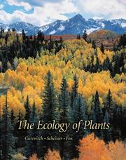 Cover of: The Ecology of Plants by Jessica Gurevitch, Samuel M. Scheiner, Gordon A. Fox