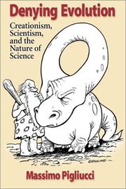 Cover of: Denying Evolution: Creationism, Scientism, and the Nature of Science