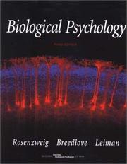 Biological psychology by Mark R. Rosenzweig, S. Marc Breedlove, Arnold L. Leiman