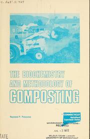 Cover of: The biochemistry and methodology of composting