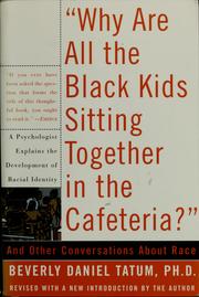 Cover of: "Why are all the Black kids sitting together in the cafeteria?": and other conversations about race