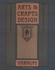 Cover of: Arts & crafts design: a selected reprint of Industrial arts design