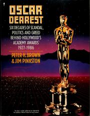 Cover of: Oscar dearest: six decades of scandal, politics, and greed behind Hollywood's academy awards, 1927-1986