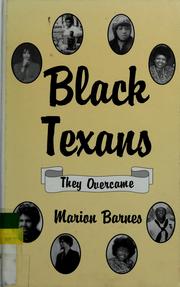 Cover of: Black Texans: they overcame