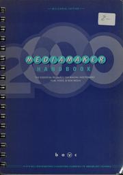 Cover of: Mediamaker handbook: the essential resource for making independent film, video, & new media.