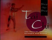Cover of: Step-by-step tai chi by Lam, Kam Chuen.