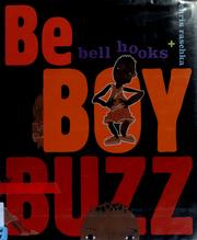 Cover of: Be boy buzz by Bell Hooks