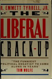 Cover of: The liberal crack-up