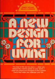 Cover of: A new design for living by Ernest Shurtleff Holmes