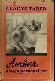 Cover of: Amber; a very personal cat by Gladys Bagg Taber