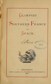 Cover of: Glimpses of Southern France and Spain.