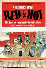 Cover of: Red and hot: the fate of jazz in the Soviet Union 1917-1991