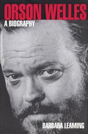Cover of: Orson Welles: a biography