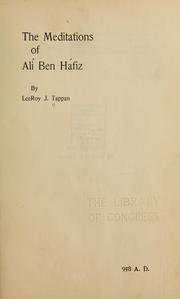 Cover of: The meditations of Ali Ben Háfiz by Lee Roy John Tappan