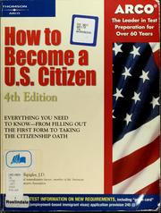 Cover of: How to become a U.S. citizen by Debra R. Shpigler