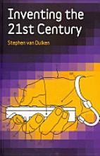 Cover of: Inventing the 21st Century