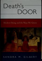 Cover of: Death's door: modern dying and the way we grieve