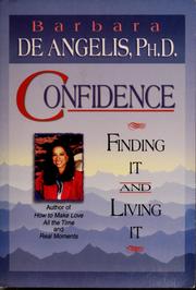 Cover of: Confidence: Finding It and Living It