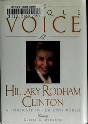Cover of: The unique voice of Hillary Rodham Clinton by Hillary Rodham Clinton