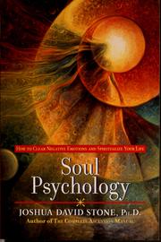 Cover of: Soul psychology: how to clear negative emotions and spiritualize your life