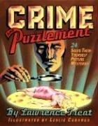 Cover of: Crime and Puzzlement: 24 solve-them-yourself picture mysteries