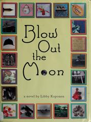 Cover of: Blow out the moon
