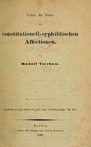 Cover of: Ueber die Natur der constitutionell-syphilitischen Affectionen