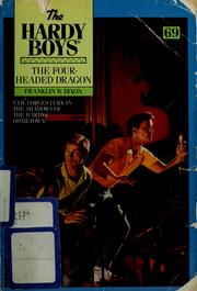 Cover of: The Four-Headed Dragon by Franklin W. Dixon