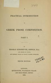 Cover of: A practical introduction to Greek prose composition.  [Part 1]