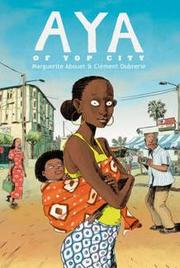 Aya of Yop City by Marguerite Abouet