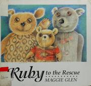 Cover of: Ruby to the rescue