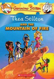 Thea Stilton and the Mountain of Fire by Thea Stilton